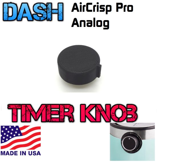 Replacement Timer knob part Dash Aircrisp PRO analog Air Fryer “D”  type shaft